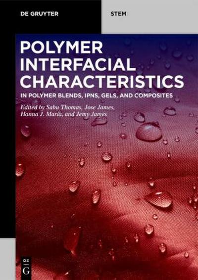 Polymer Interfacial Characteristics