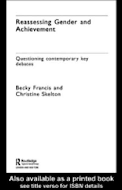 Reassessing Gender and Achievement