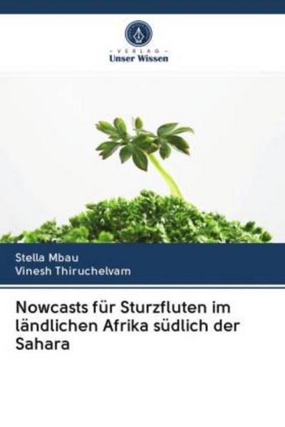 Nowcasts für Sturzfluten im ländlichen Afrika südlich der Sahara