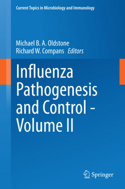 Influenza Pathogenesis and Control - Volume II