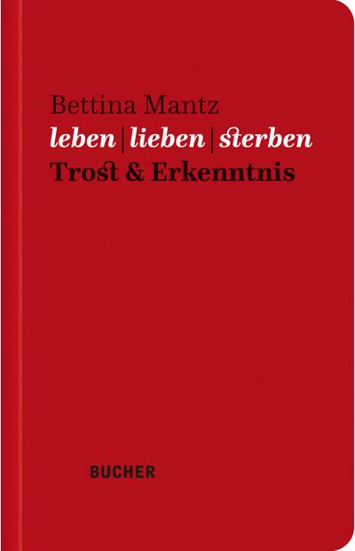 leben - lieben - sterben