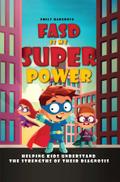 FASD is My Superpower