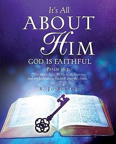 It’s All about Him