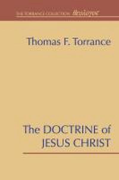 The Doctrine of Jesus Christ