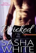 Wicked (True Desires, #4)