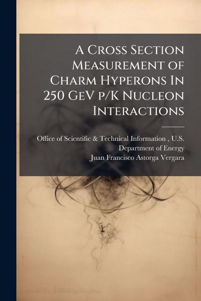 A Cross Section Measurement of Charm Hyperons In 250 GeV p/K Nucleon Interactions