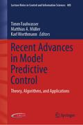 Recent Advances in Model Predictive Control