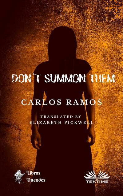 Don’t Summon Them