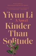 Kinder Than Solitude