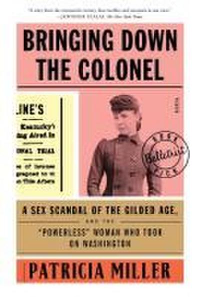 Bringing Down the Colonel