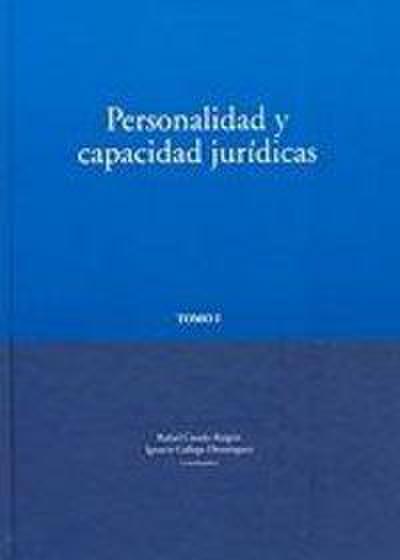 Personalidad y capacidad jurídicas : 74 contribuciones con motivo del XXV aniversario de la Facultad de Derecho de Córdoba