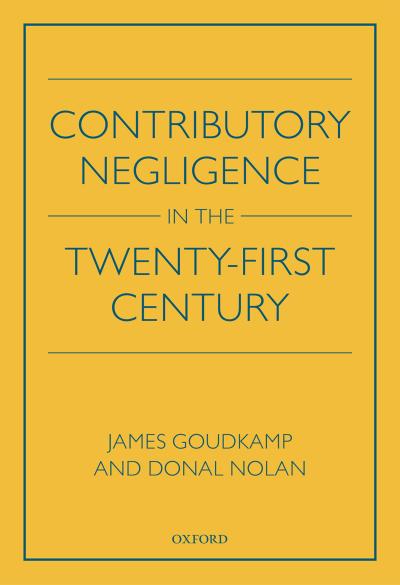 Contributory Negligence in the Twenty-First Century