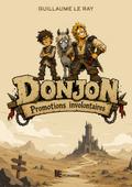 Donjon : Promotions Involontaires