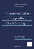 Klausuraufgaben zur doppelten Buchführung
