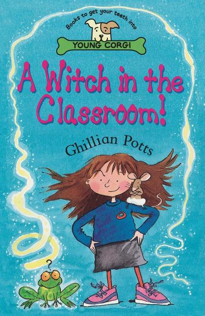 A Witch In The Classroom!