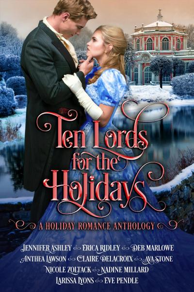 Ten Lords for the Holidays (Romance for the Holidays, #3)