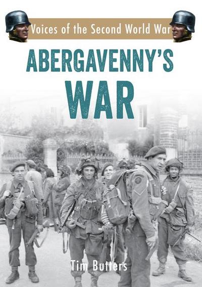 Abergavenny’s War