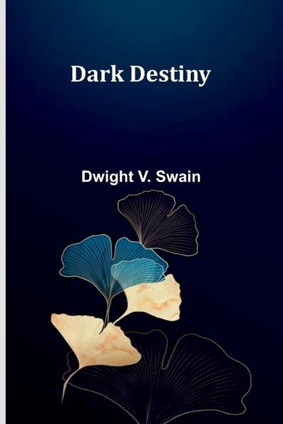 Dark Destiny