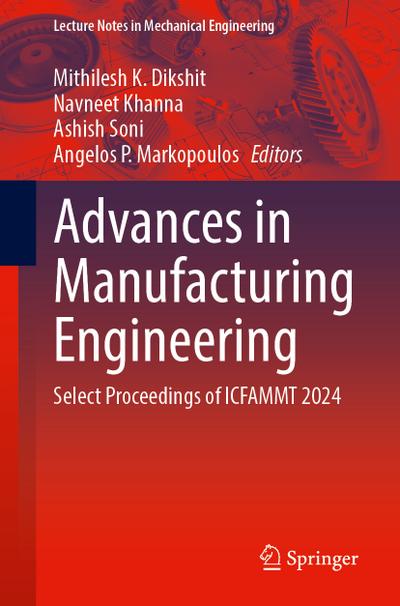 Advances in Manufacturing Engineering