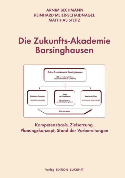 Bechmann: Zukunfts-Akademie Barsinghausen