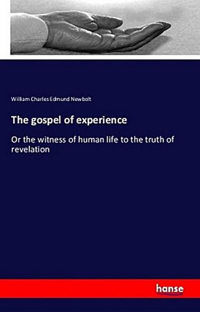 The gospel of experience