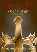 Agnus Sib - A Jornada (Primeira Parte)