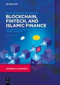 Blockchain, Fintech, and Islamic Finance
