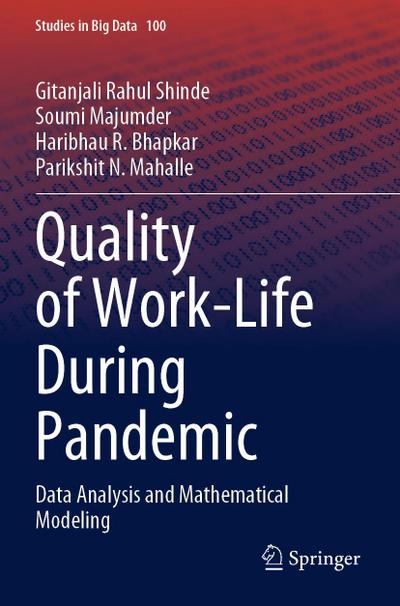 Quality of Work-Life During Pandemic