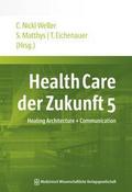 Health Care der Zukunft 5