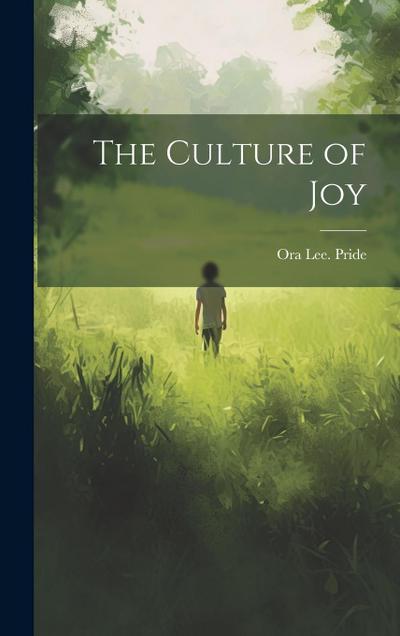 The Culture of Joy