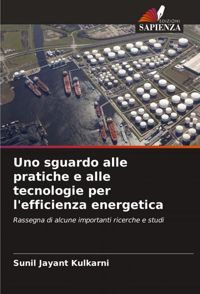 Uno sguardo alle pratiche e alle tecnologie per l’efficienza energetica