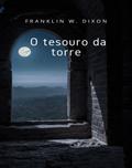 O tesouro da torre (traduzido)