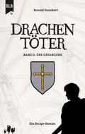 Drachentöter - Der Gefangene