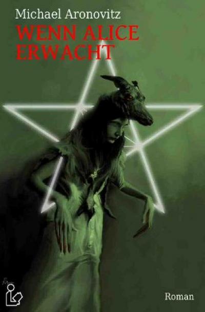 WENN ALICE ERWACHT