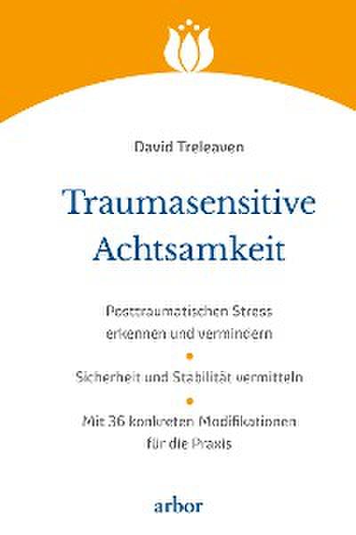 Traumasensitive Achtsamkeit