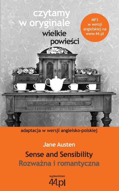 Rozwa¿na i romantyczna. Sense and Sensibility