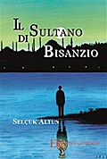 Il sultano di Bisanzio
