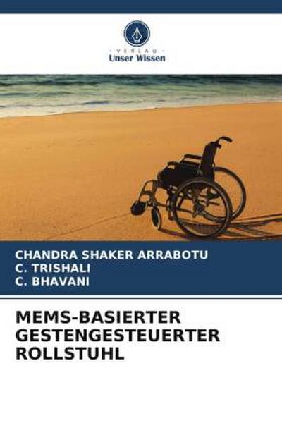 MEMS-BASIERTER GESTENGESTEUERTER ROLLSTUHL