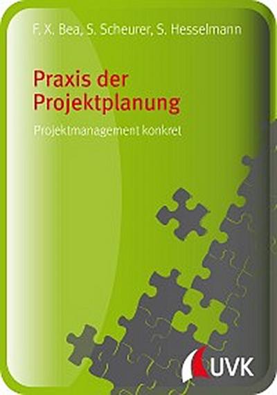 Praxis der Projektplanung