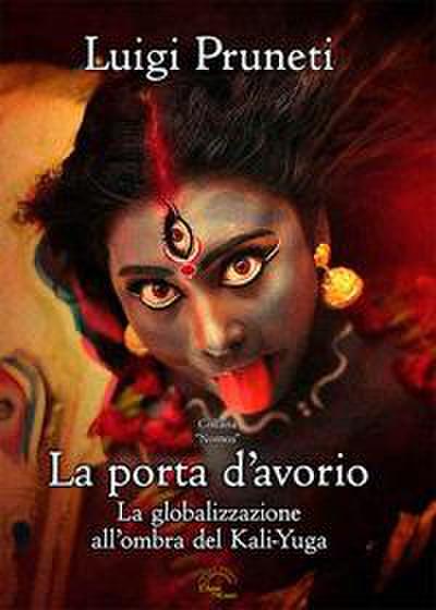 Pruneti, L: Porta d’avorio. La globalizzazione all’ombra del