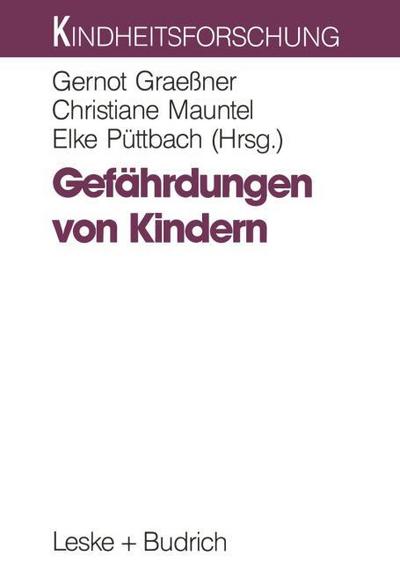 Gefährdungen von Kindern