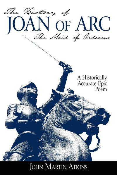 The History of Joan of Arc