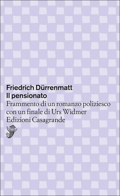 Il pensionato. Frammento di un romanzo poliziesco