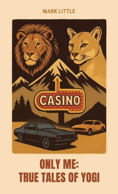 Only Me, True Tales of Yogi