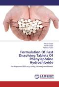 Formulation Of Fast Dissolving Tablets Of Phenylephrine Hydrochloride