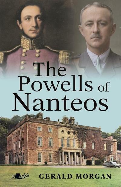 The Powells of Nanteos