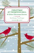 Christmas at Thompson Hall: And Other Christmas St