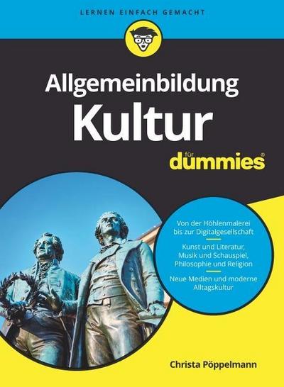Allgemeinbildung Kultur für Dummies