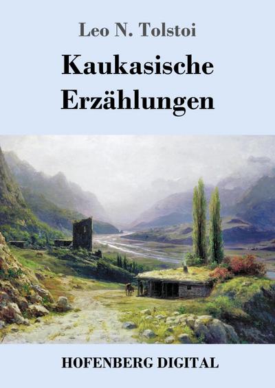 Kaukasische Erzählungen