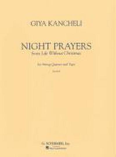 Night Prayer: From Life Without Christmas for String Quartet and Tape